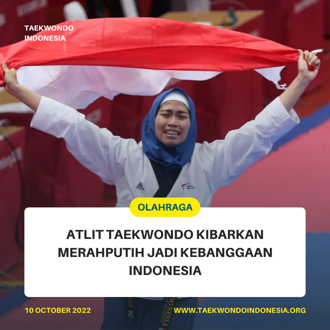 ATLIT TAEKWONDO KIBARKAN MERAH PUTIH JADI KEBANGGAAN INDONESIA  Taekwondo Indonesia Dojang blackeaglejogja